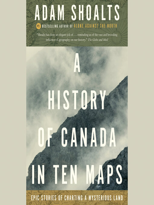 Cover image for A History of Canada in Ten Maps